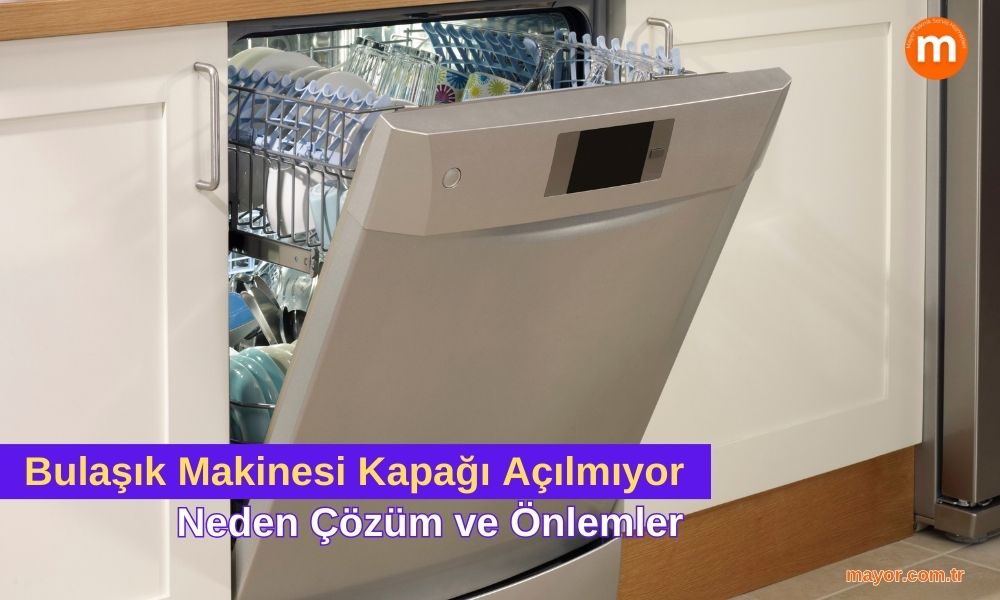 Gorenje Bulaşık Makinesi Kapağı Açılmıyor